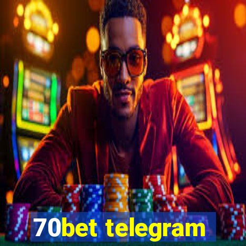 70bet telegram